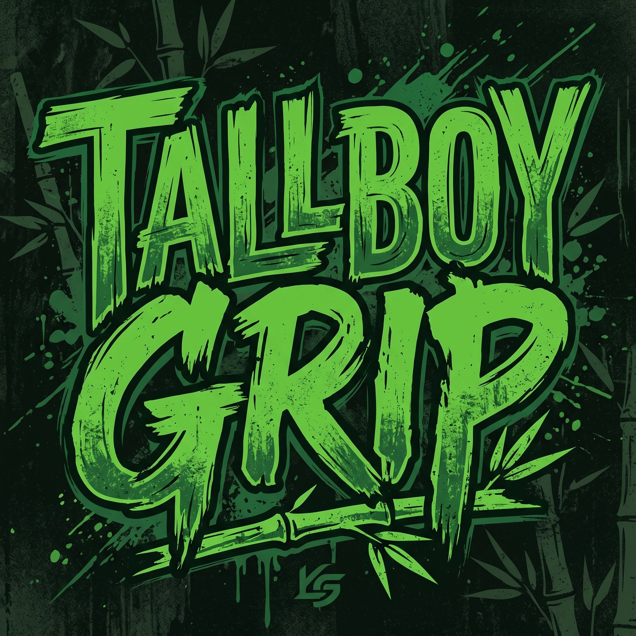 Green 'Tall Boy Grip' text on a dark background with bamboo elements