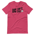 BAMIN Unisex T-Shirt - BAM SHIFTS