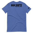 The One Unisex T - BAM SHIFTS