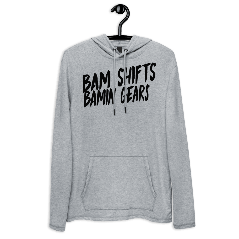 Unisex BAMIN GEARS Lightweight Hoodie - BAM SHIFTS